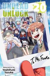 Undead Unluck, Vol. 20 - Yoshifumi Tozuka (ISBN: 9781974755776)