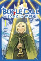 The Bugle Call: Song of War, Vol. 1 (ISBN: 9781974752591)