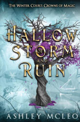 A Hallow of Storm and Ruin, The Winter Court Series, A Crowns of Magic Universe Series (ISBN: 9781966080039)