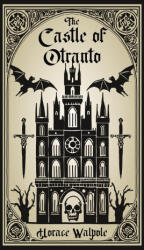 The Castle of Otranto - Horace Walpole (ISBN: 9781965179284)