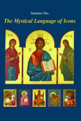 The Mystical Language of Icons (ISBN: 9780802864970)