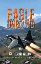 Eagle Unbound (ISBN: 9781964526065)