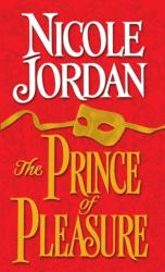 Prince of Pleasure - Nicole Jordan (ISBN: 9780804119801)