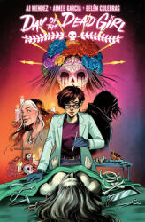 Day of the Dead Girl, Volume 1 (ISBN: 9781963547078)