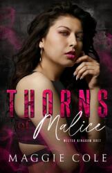 Thorns of Malice: A Dark College Bully Romance (ISBN: 9781963274035)