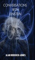 Conversations with Einstein (ISBN: 9781962402347)