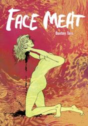Face Meat (ISBN: 9781961581074)