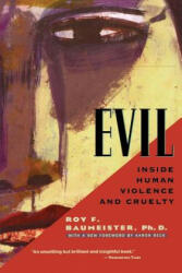 Roy F. Baumeister - Evil - Roy F. Baumeister (ISBN: 9780805071658)