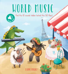 I Love Music - World Music - Little Genius Books (ISBN: 9781960107657)