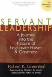 Servant Leadership - Robert K. Greenleaf, Larry C. Spears (ISBN: 9780809105540)