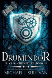 Drumindor - Michael J. Sullivan (ISBN: 9781943363711)