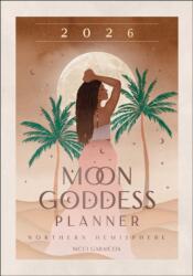 2026 Moon Goddess Planner - Northern Hemisphere (ISBN: 9781922786364)