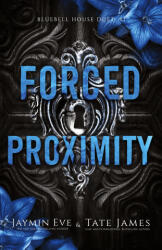 Forced Proximity - Jaymin Eve (ISBN: 9781922688361)