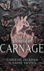 Beautiful Carnage - PECKHAM & VALENTI (ISBN: 9781916926578)