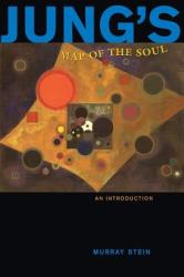 Jung's Map of the Soul - Murray Stein (ISBN: 9780812693768)