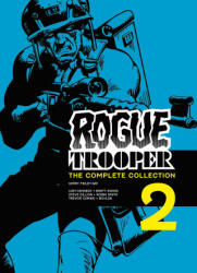 Rogue Trooper: The Complete Collection - Book 2 (ISBN: 9781837865352)