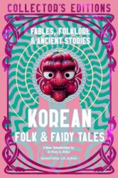 Korean Folk & Fairy Tales wer. angielska (ISBN: 9781835625651)