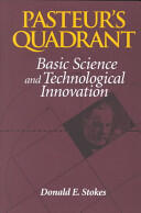 Pasteur's Quadrant: Basic Science and Technological Innovation (ISBN: 9780815781776)