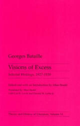 Visions Of Excess - Georges Bataille (ISBN: 9780816612833)