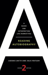 Reading Autobiography - Sidonie Smith (ISBN: 9780816669868)