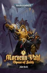 Morvenn Vahl: Spear of Faith - REID JUDE (ISBN: 9781804076699)