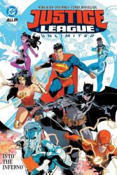 Justice League Unlimited Vol. 1 - Jeph Loeb, Dan Mora (ISBN: 9781799505280)