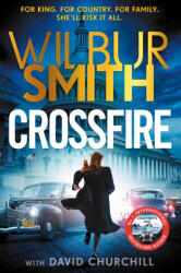 Crossfire - Wilbur Smith (ISBN: 9781785124211)