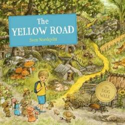 The Yellow Road - NORDQVIST SVEN (ISBN: 9781782509288)
