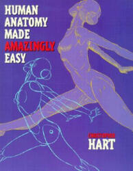 Human Anatomy Made Amazingly Easy - Chris Hart (ISBN: 9780823024971)