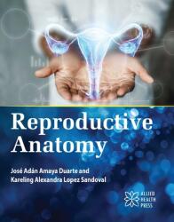 Reproductive Anatomy (ISBN: 9781779562623)