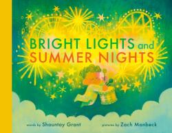 Bright Lights and Summer Nights - Zach Manbeck (ISBN: 9781774883662)