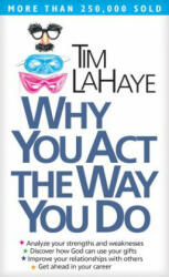 Why You Act the Way You Do (ISBN: 9780842382120)