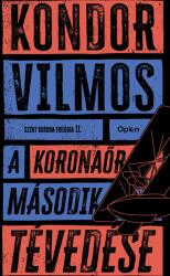 A koronaőr második tévedése (2025)