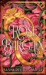 The Rose Bargain (ISBN: 9780008701581)
