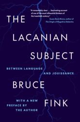 The Lacanian Subject (ISBN: 9780691272917)