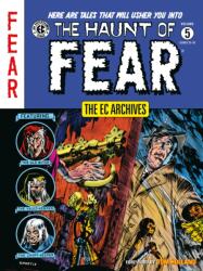 The EC Archives: The Haunt of Fear Volume 5 - Otto Binder, Graham Ingels, Jack Davis, Jack Kamen (ISBN: 9781506736372)