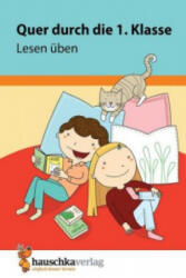 Quer durch die 1. Klasse, Lesen üben - A5-Übungsblock (ISBN: 9783881006606)
