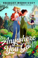 Anywhere You Go (ISBN: 9780593817124)