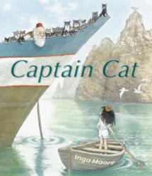 Captain Cat - Inga Moore (ISBN: 9780763661519)