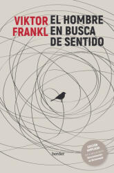 El hombre en busca de sentido - Viktor Frankl (ISBN: 9788425451096)