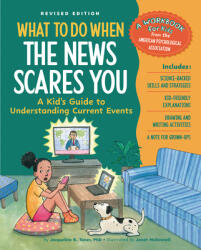 What to Do When the News Scares You Revised Edition - Janet McDonnell (ISBN: 9781433845239)