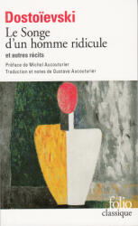 Songe D Un Homme Ridic 1 - F. Dostoievski (ISBN: 9782070360765)