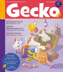 Gecko Kinderzeitschrift Band 104 - Bernhard Hagemann, Antonia Winterhalder, Arne Rautenberg, Ina Nefzer, Bettina Bexte, Marine Ludin, Tom Eigenhufe, Lena Hesse, Ulf K. , Katrin Stangl, Ina Hattenhauer, Katja Mensing (ISBN: 9783911209038)