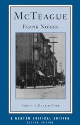 McTeague - Frank Norris (ISBN: 9780393970135)