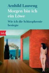 Morgen bin ich ein Löwe (ISBN: 9783442740871)