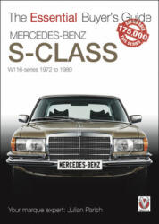 Mercedes Benz S-Class 1972-1980 (ISBN: 9781787115637)