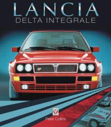 Lancia Delta Integrale (ISBN: 9781787117808)