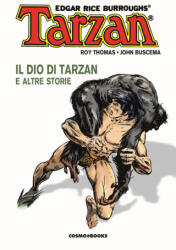 Roy Thomas, John Buscema - Tarzan - Roy Thomas, John Buscema (2023)