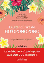 Le grand livre de Ho'oponopono - Graciet, Bodin, Lamboy (2023)