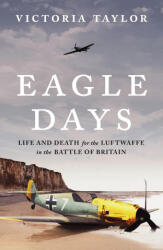 Eagle Days (ISBN: 9781804549995)